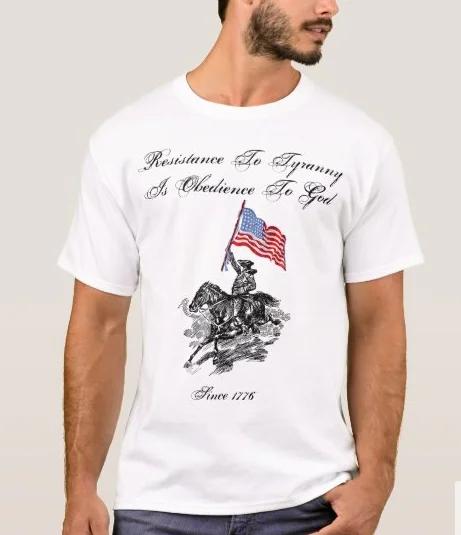 Resistance To Tyranny Is Obedience To God TShirt 100 Cotton ONeck Summer Short Sleeve Casual Mens Tshirt Size S3XL S
