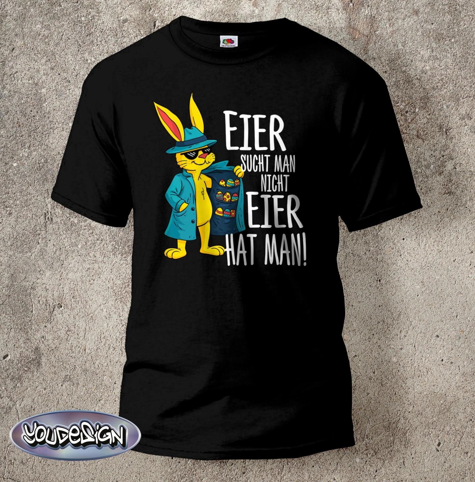 Easter T-Shirt Eggs You Have Shirt Easter Bunny Cult Gift Funny Bunny S-5XL XXXL