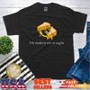Ik Ben Make n Em At Night Kaassandwich Ontwerp T-shirt