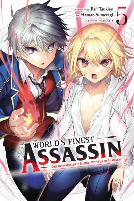 The Worlds Finest Assassin Gets Reincarnated In Another World As an Aristocrat Vol. 5 Manga By... 9781975369279