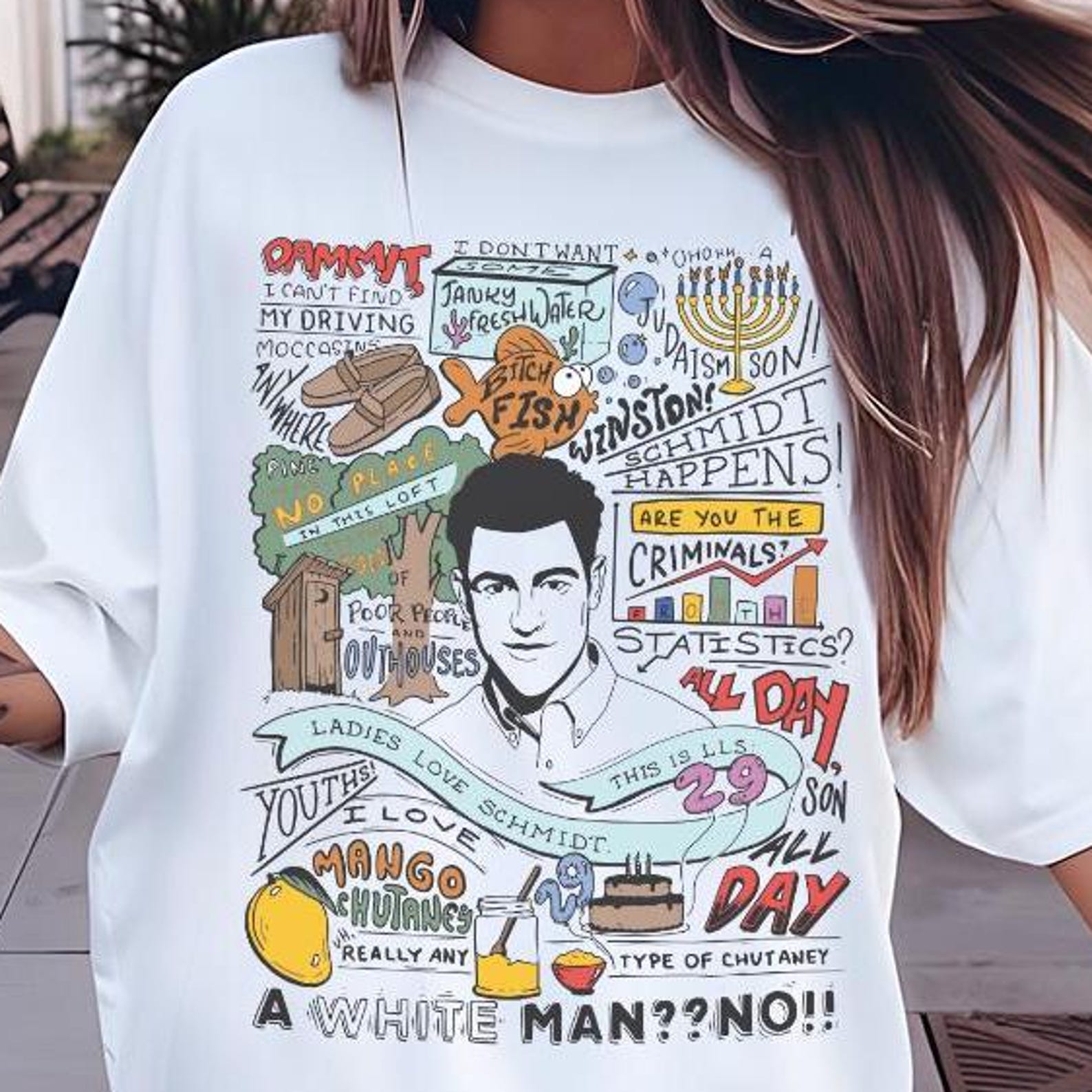 New Girl Schmidt Quote Shirt - 29 All Day Funny Sitcom Tee 4XL