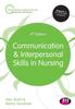 The Communication and Interpersonal Skills In Nursing Book