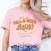 New Harajuku T Shirt Retro Fall Religious Fashion Women T Shirt Are You FallOWeen Jesus Tops Tshirt Ladies Casual Tees Top