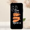 Home Is Where The Horse Is Case For OnePlus 15 13 12 11 13T 13R 15R 10R 10T 8T 9 10 Pro Nord 5 CE 4 3 Lite N20 N30 Cover