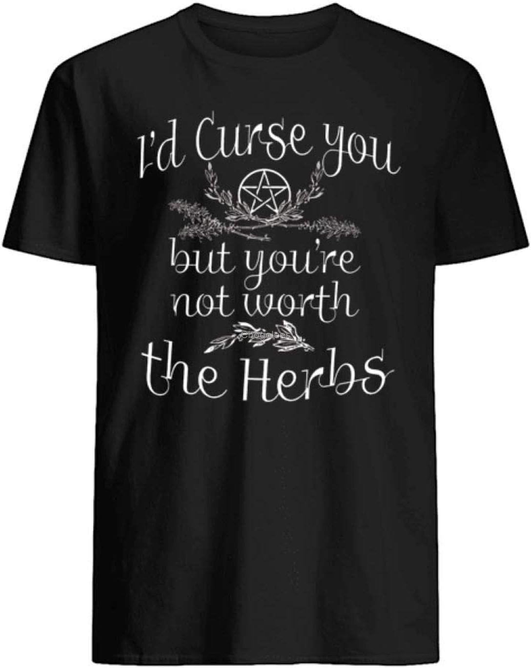 Id Curse You But Youre Not Worth The Herbs Shirt DMN103 - Tshirt Black 3XL чёрный