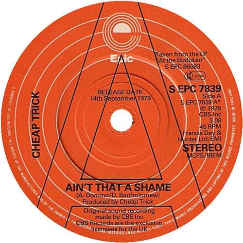 7inch Record CHEAP TRICK - Ain't That A Shame SEPC7839 EPIC 1979 UK Rock Used