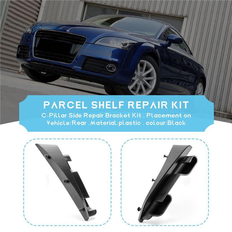 Kit di Riparazione Versatile per Vano Portabagagli, Per- TT Ttrs 8J Coupé 2006-2014 Copertura Bagagli Posteriore Staffa Laterale Montante C 8J8898283