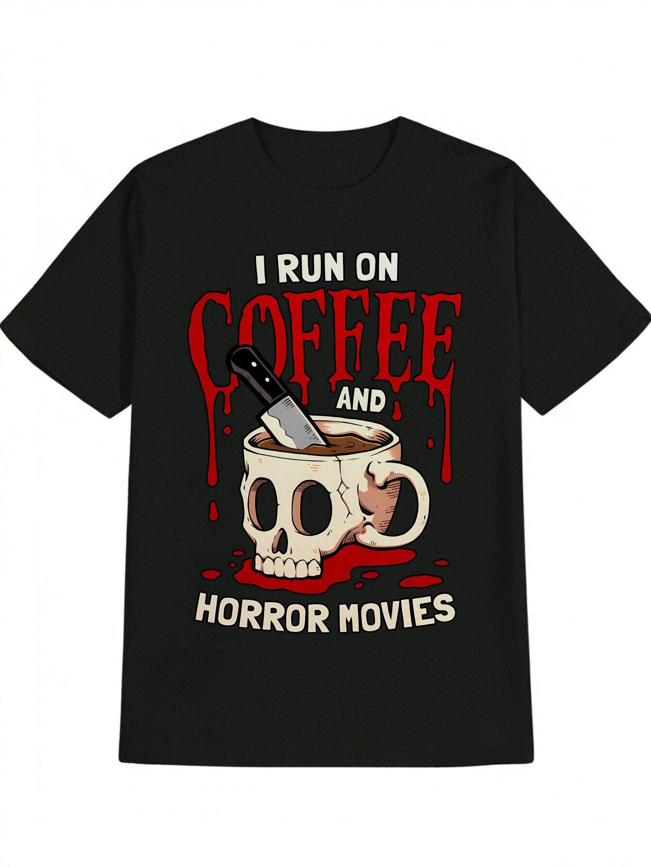 Casual Crew Neck T-shirt with I Run on Coffee and Horror Movies Print XXXL
