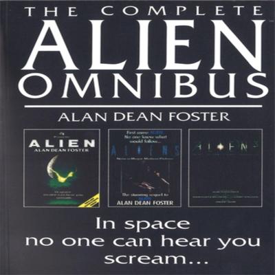 The Complete Alien Omnibus by Alan Dean Foster Paperback Book 9780751506679