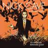 Nick Cave & The Bad Seeds: An Art Book In His Graphic Biography Nick Cave: Mercy On