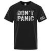 Dont Panic Funny Retro The Unisexs Regular Shortsleeved Shirt Is Made of Soft and Breathable Fabric Suitable for Summer T Shirt