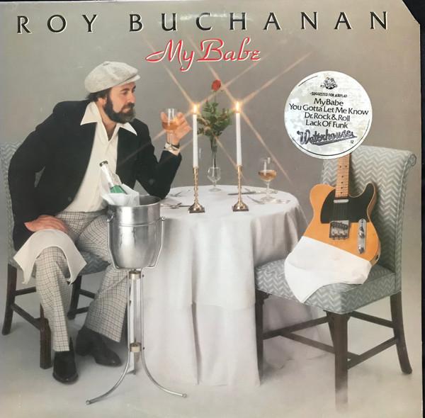 

LP Record ROY BUCHANAN - My Babe WATERHOUSE12 WATERHOUSE 1980 US Rock Used
