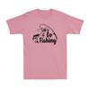 Lets Go Fishing Angling Fish Fisherunisex Funny Novelty Unisexs Cotton Tshirt