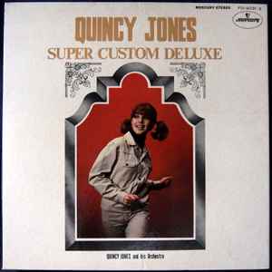 

LP Record QUINCY JONES - Super Custom Deluxe FD90312 MERCURY 1970 Japan Jazz Used