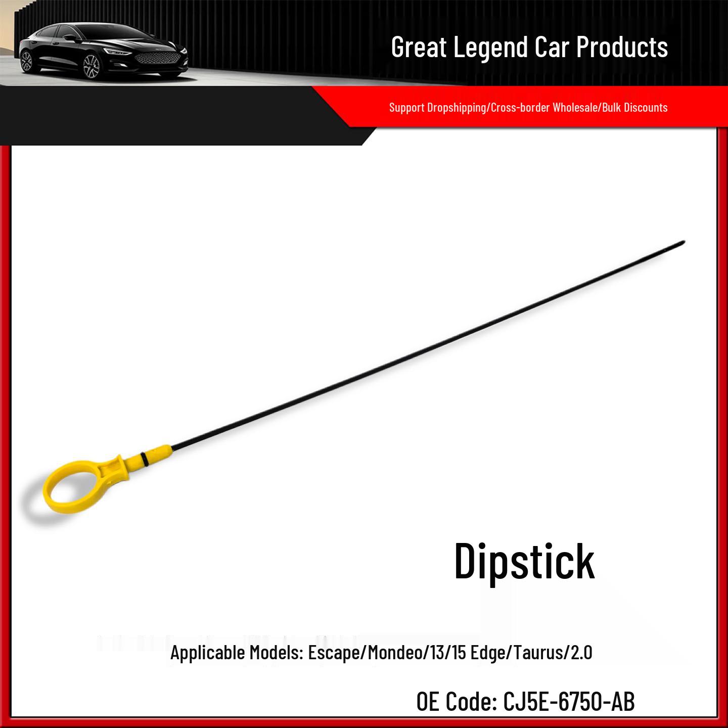 

CJ5E6750AB Oil Dipstick for Ford Mondeo, Kuga, Edge, Taurus 2.0T Neutral