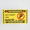 Funny Parking Violation Tickets ,Bad Parking Cards You Parked Like an,Parking Learn How To Park Cards Set