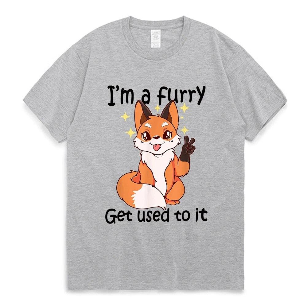 Cute Furry Im A Furry Get Use To It Essential T-Shirt Kawaii Funny Graphic Print T Shirt Unisex Women Summer 100% Cotton Tee Shirt