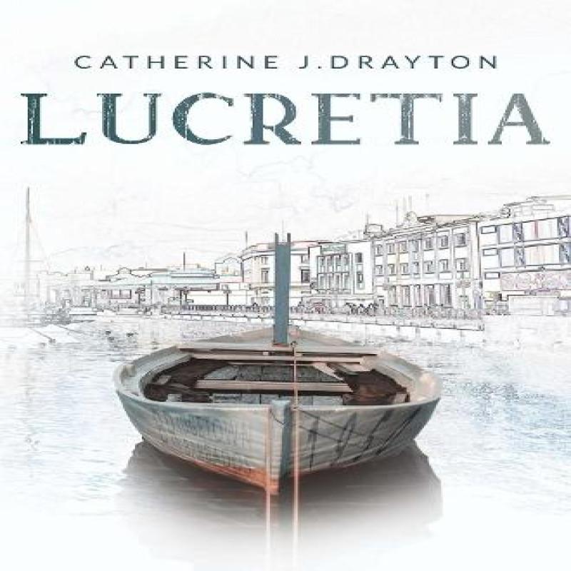 Lucretia by Catherine J. Drayton Paperback Book 9781837947133