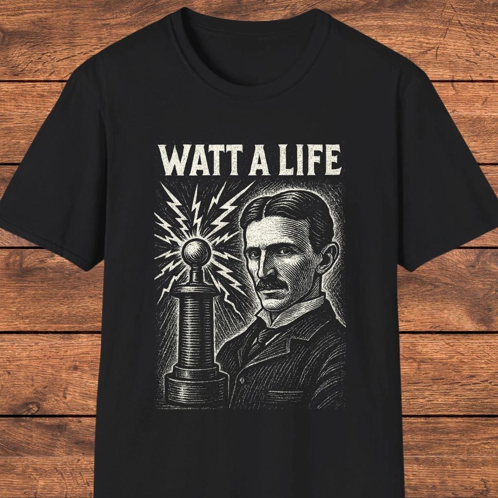 Nikola Tesla T- Shirt, Funny Science Pun, Genius Inventor, History Gift Shirt