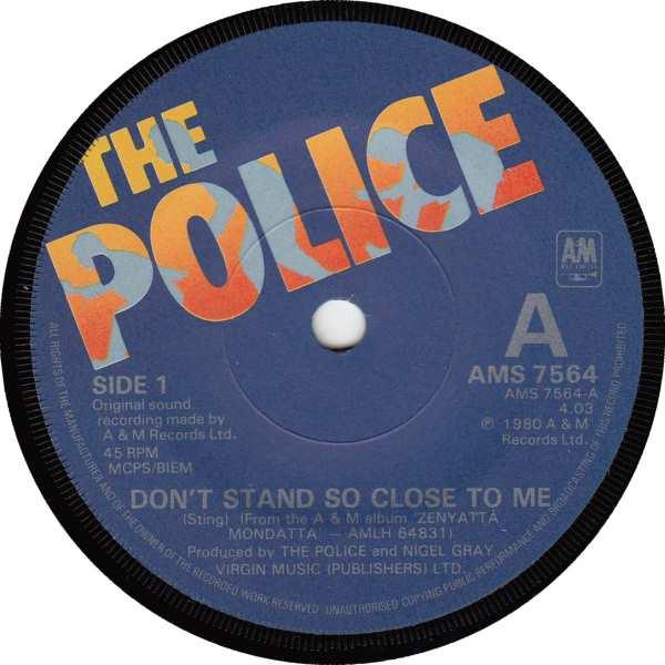 

7inch Record POLICE Dont Stand So Close To Me AMS7564 AM Records 1980 UK Rock Used