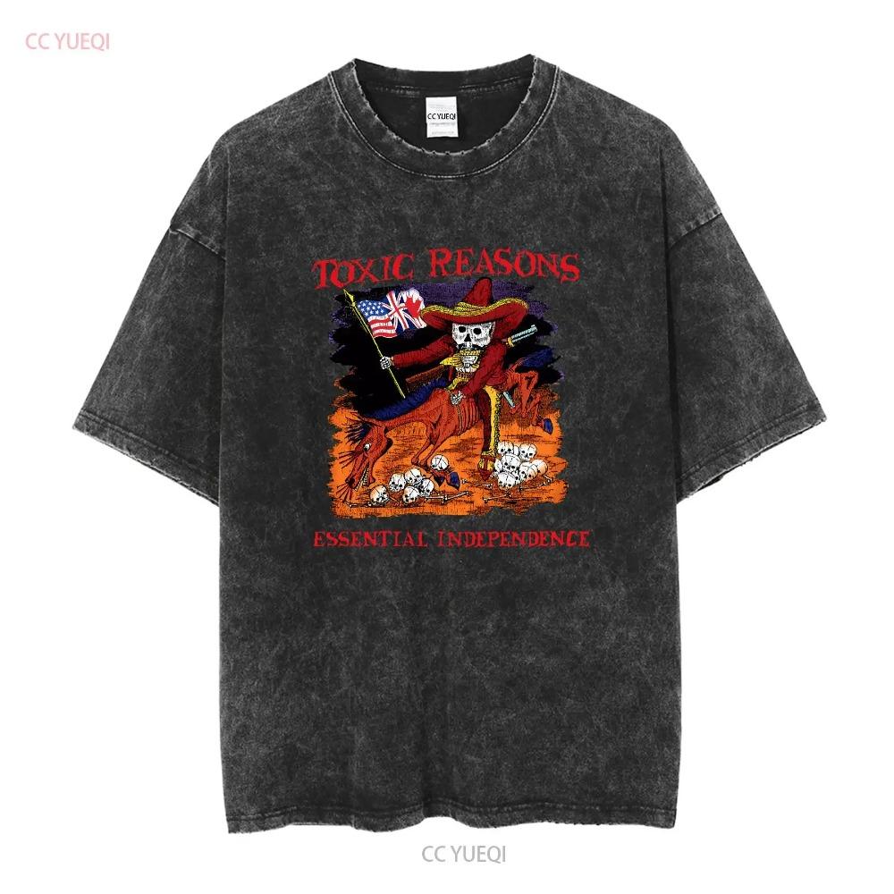 T Shirt Toxic Reasons Black Color Punk Colection Ready In S 2XL long or short sleeves vintage Washed Soft