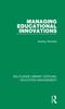 The Managing Educational Innovations Book
