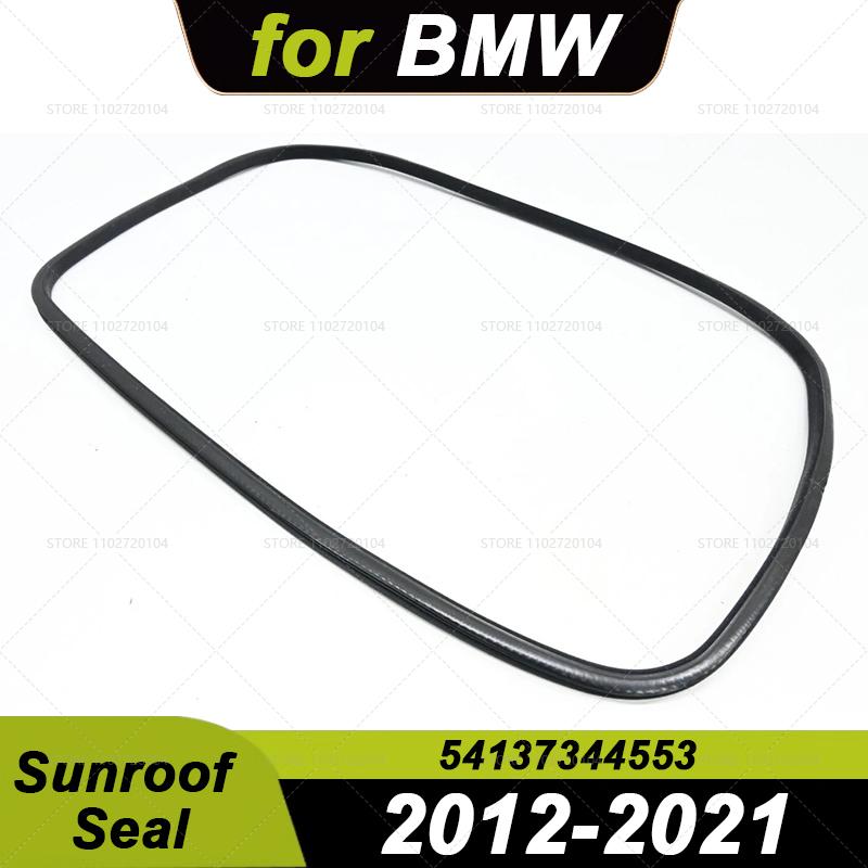 for BMW F20, F22, F30, F32, F35, F36, F26 X4, F87 M2 sunroof rubber sealing gasket 54137344553