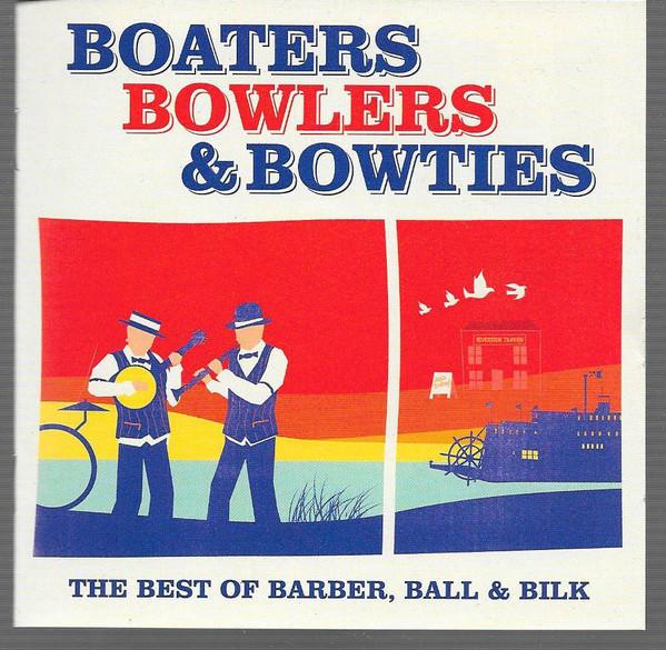 

CD CHRIS BARBER KENNY BALL ACKER BIL Boaters Bowlers Bowties The Best 2709847 Decca 2009 Belgium Jazz Used