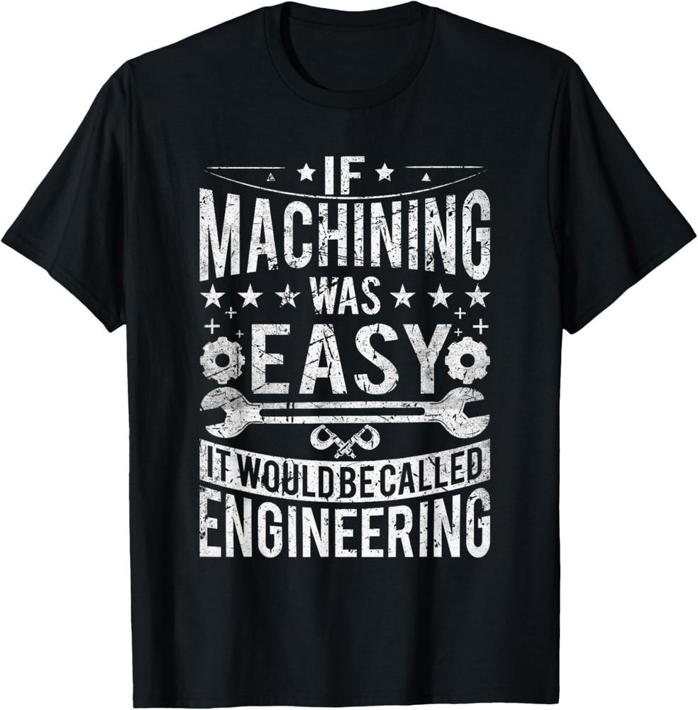 Machinist  Funny Joke Humor CNC Machinist Tee Gift Unisex TShirt Unisex T-Shirt M