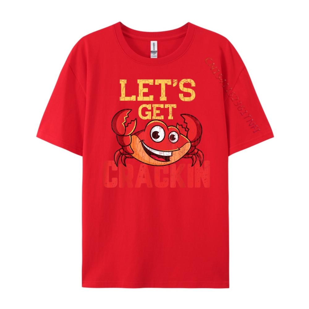 Lets Get Crackin Funny Crab Crabbing Crabs Lover Graphic White T Shirt Men Men Clothing Gothic Style