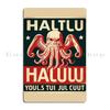 Haltlu Haluw Metal Sign Rusty Plaques Custom Kitchen Customized Tin Sign Poster