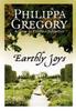 Earthly Joys by Philippa Gregory Paperback Book 9780007228478