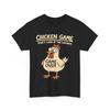 Chicken Game Don't Look At The Chicken Funny Chicken Shirt