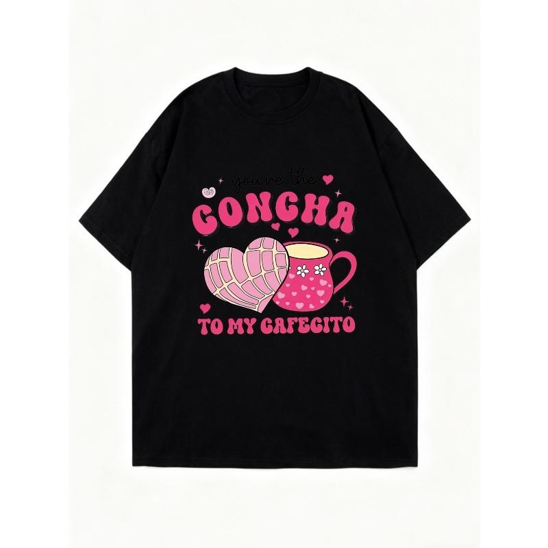 Oversized T Shirt Black Youre The Goncha To My Cafecito With Heart And Mug Print For Casual Wear And Everyday Style