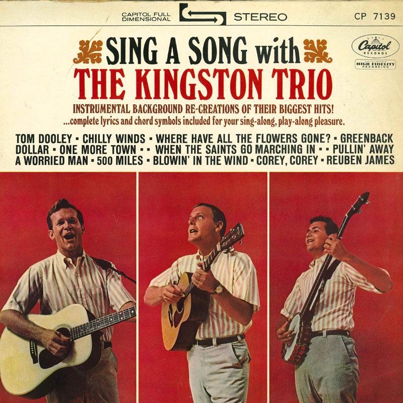 

LP Пластинка KINGSTON TRIO Sing A Song The Kingston Trio CP7139 Япония КантриФолк Б/У