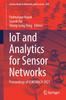 The IoT and Analytics for Sensor Networks : Proceedings of ICWSNUCA 2021 : 244 Book