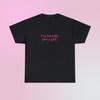 I'm Literally Just a Girl Unisex Heavy Cotton Tee Y2K Iconic Funny It Girl Meme Phrase Shirt Sassy Unhinged Viral Sarcastic Chaotic Gift
