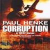 Corruption by Paul Henke Paperback Book 9780413778130