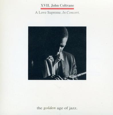 CD JOHN COLTRANE - A Love Supreme. In Concert. JZCD317 Recording Arts 1991 Italy Jazz Used