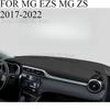 FOR MG EZS MG ZS 2017- Car Dash Mat Dashmat Dashboard  Cover Sun Shade Dash Board Cover Carpet  Accessories