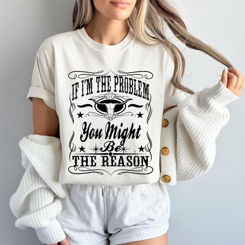 

Aesthetic Concert Ready Unisex T-shirt– ‘If I m The Problem’ Design for Unique Style S