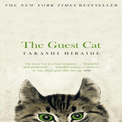 The Guest Cat by Takashi Hiraide Paperback Book 9781447279402