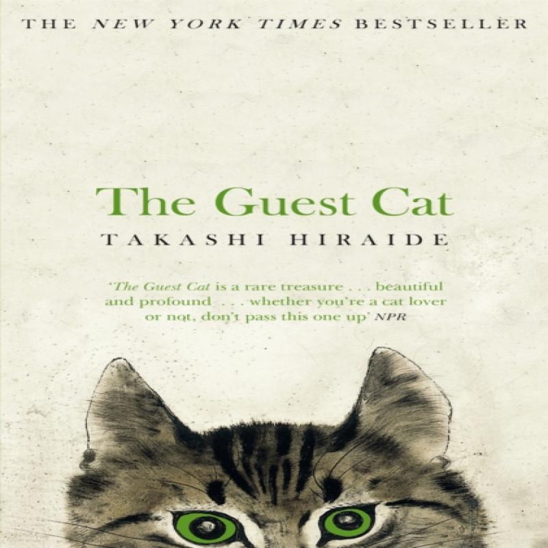 The Guest Cat by Takashi Hiraide Paperback Book 9781447279402