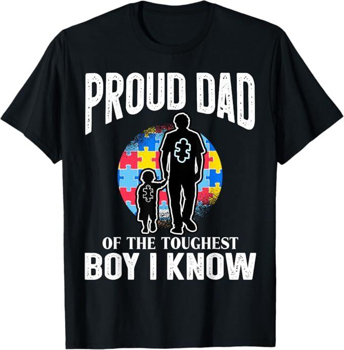 Autism Awareness for Proud Dad Support Autistic Kids T-Shirt