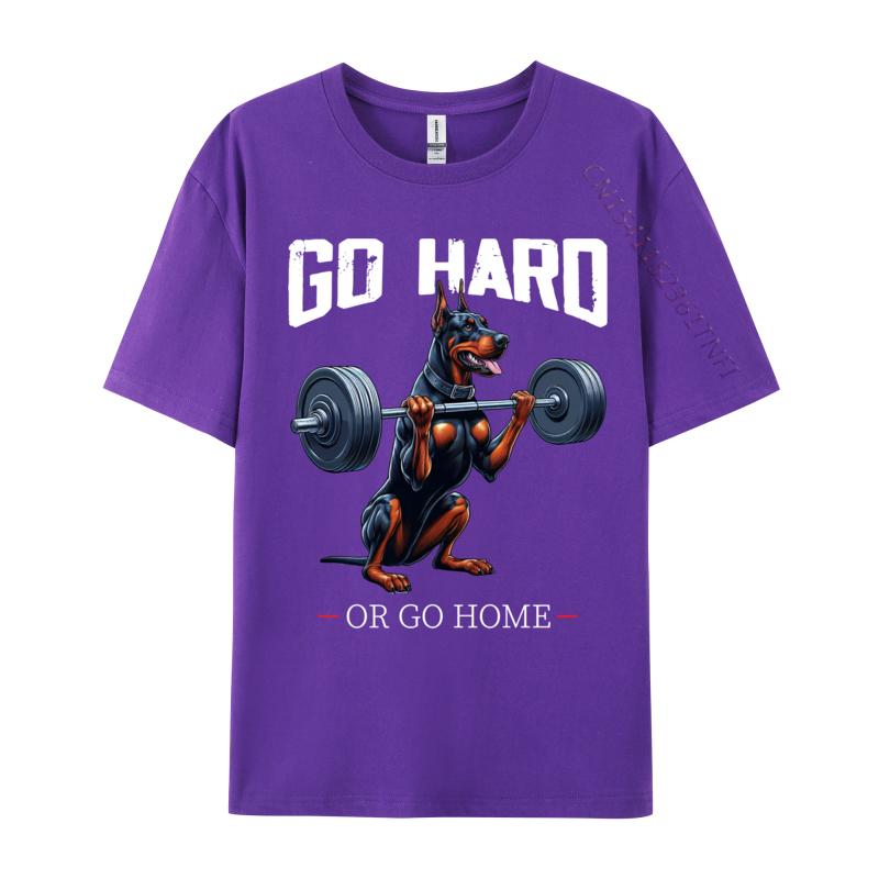 Go Hard Or Go Home Doberunisexn Dog Weightlifting Fitness Gym Casual Unisex Tshirt Wholesale Unique Cotton Unisex Tops Tees
