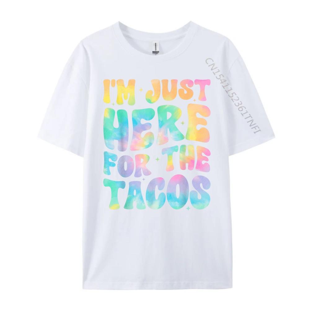Im Just Here For The Tacos Food Funny Mexican Food Groovy 3XL Men Clothing Mens Shirt Mothers Day