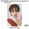 ATEEZ X ANITEEZ W THE CALLING POP-UP MD Karta Handlowa Jednostka KPOP K-POP Seonghwa