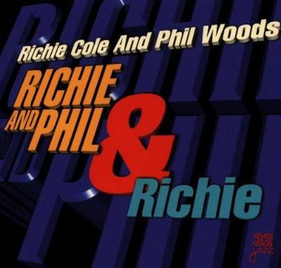 CD RICHIE COLE & PHIL WOODS - Richie And Phil & Richie 32065 32 Jazz 1998 US Jazz Used