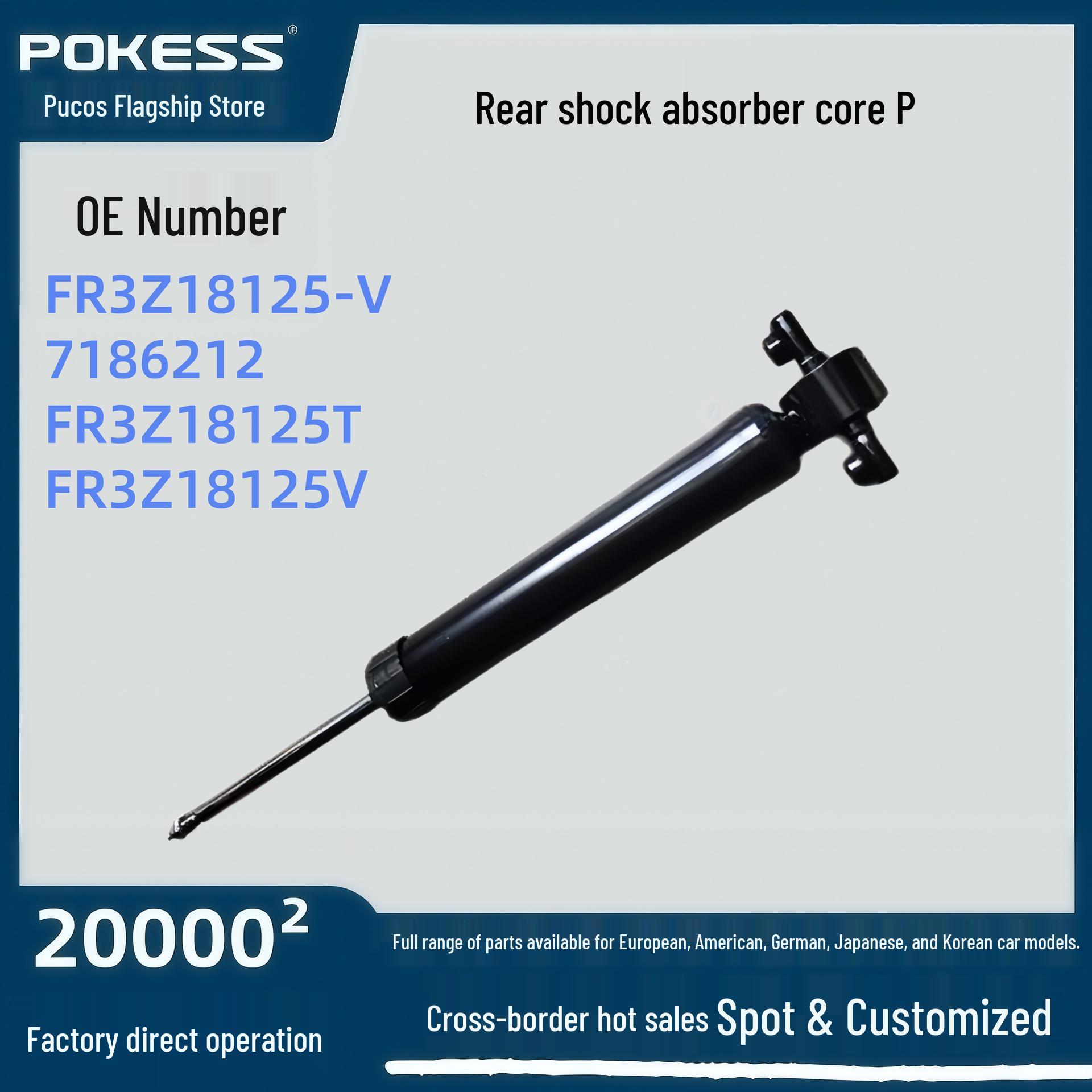 

FR3Z18125-V Rear Shock Absorber Core for 2015 Ford Mustang 2.3 Pokes/Prokos