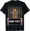 Bad Cat Cat from Behind Bars Funny Sarcastic Quote Saying Fo T-Shirt Unisex T-Shirt